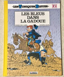 Alternative view of LES TUNIQUES BLEUES - LES BLEUES DANS LA GADOUE